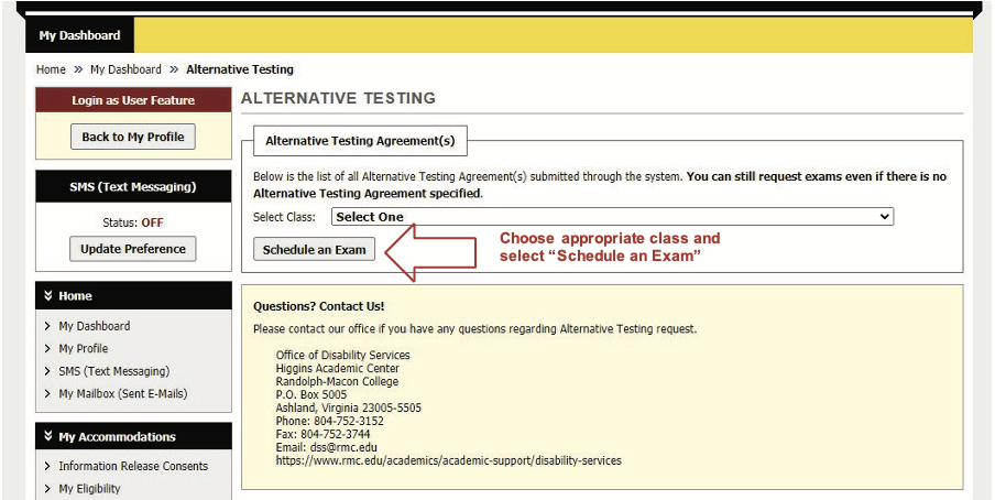Screenshot of an online testing portal, featuring options to select a class and schedule an exam. An arrow highlights the "Schedule an Exam" button for easy access to your assessment. Contact details for disability services are listed below if requesting accommodations.